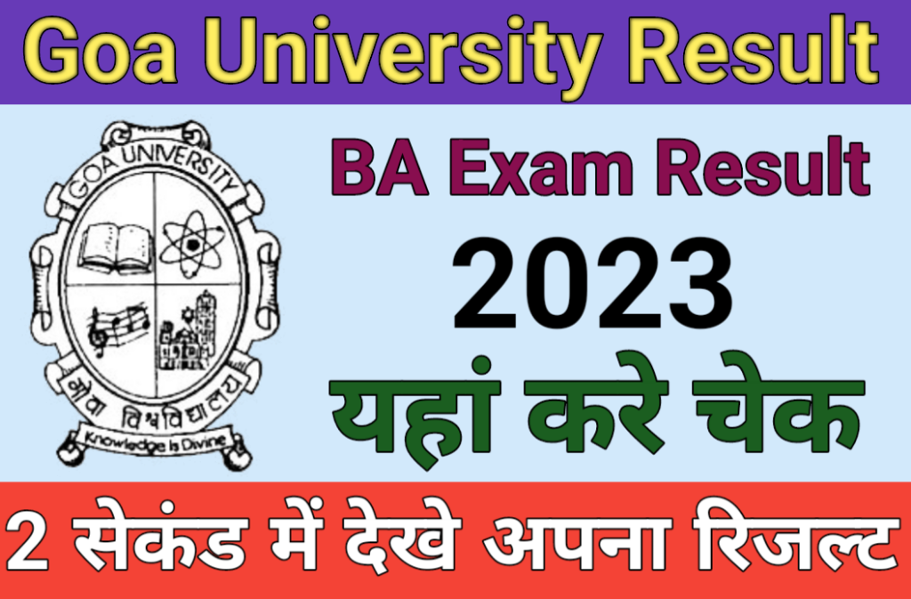 Goa University BA Result 2023, All Semester & Year Result Declared