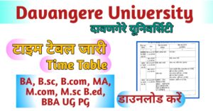 Davangere University Time Table 2023