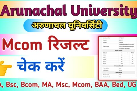 Arunachal University Mcom Result 2024